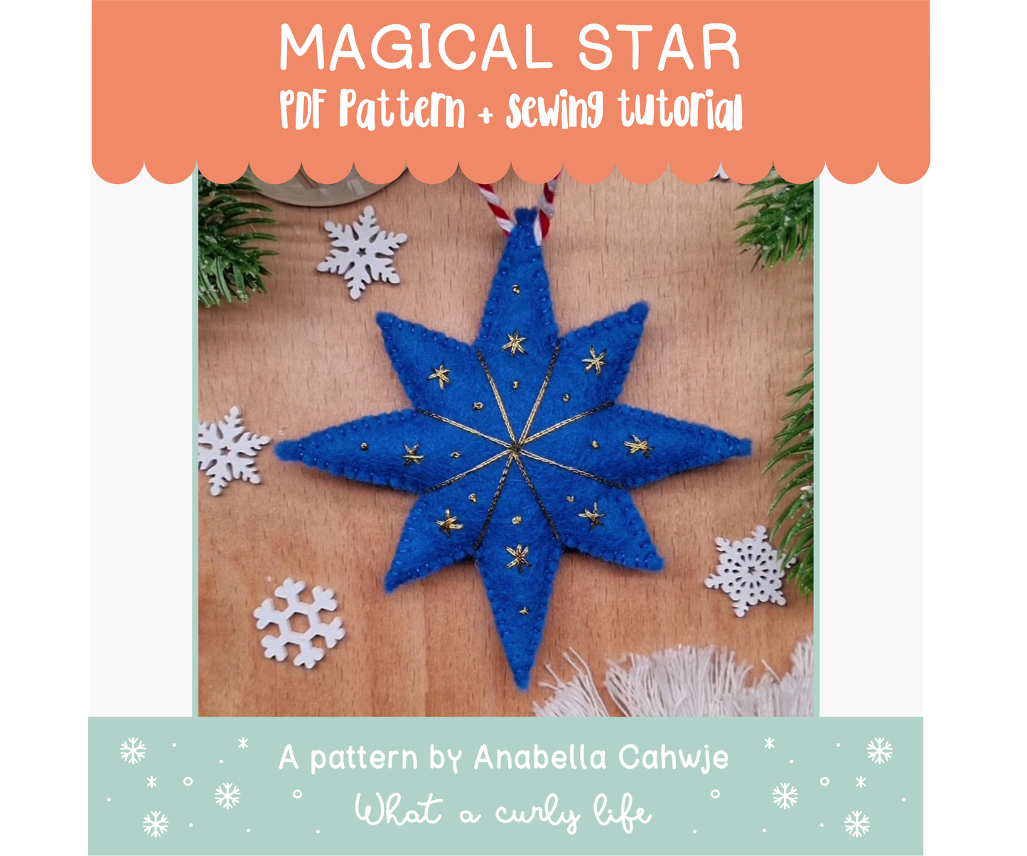 Magical Star Felt Ornament PDF pattern + Illustrated tutorials