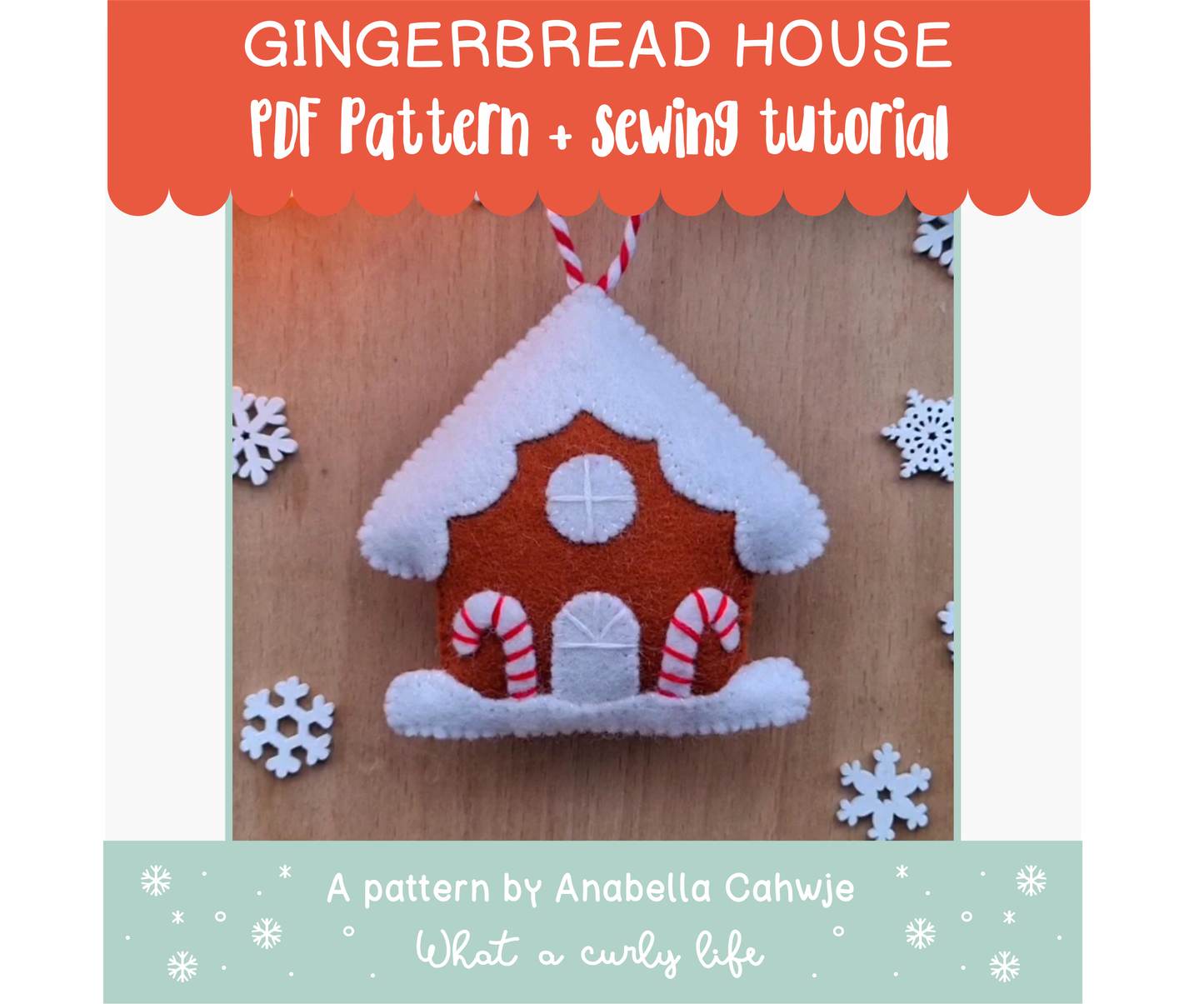 Gingerbread House Felt Ornament PDF pattern + Illustrated tutorials