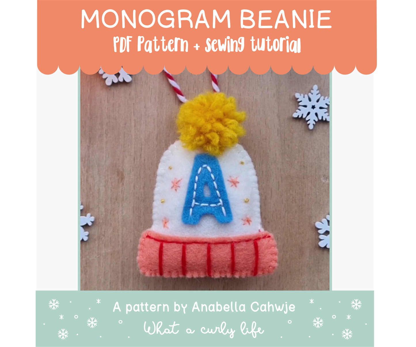 Monogram Beanie Felt Ornament PDF pattern + Illustrated tutorials